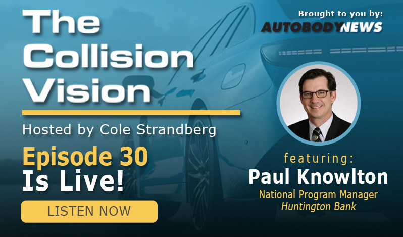 A new episode of The Collision Vision podcast is live featuring Paul Knowlton of Huntington National Bank. Listen to the full episode here: bit.ly/3jz76hJ. #TheCollisionVision #Autobodynews #CollisionRepair #autobodyshop #Podcast