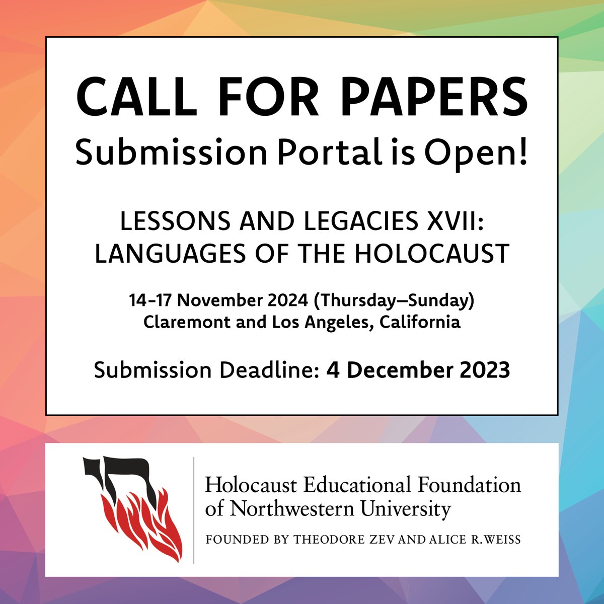 Submission Portal Now Open!
hef.northwestern.edu/lessons-and-le…
 
LESSONS AND LEGACIES XVII: 
LANGUAGES OF THE HOLOCAUST
 
Submission Deadline: 4 December 2023

#hefnu #holocauststudies #holocausteducation #lessonsandlegacies