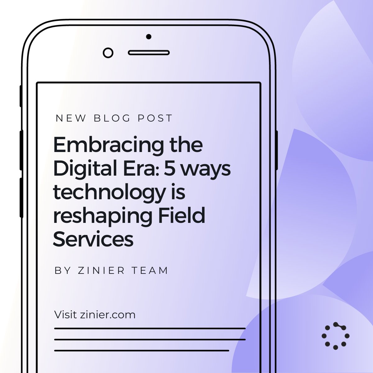 zinier's tweet image. Welcome to the Digital Era: Explore 5 Ways #Technology is Revolutionizing Field Services. Witness Zinier&apos;s cutting-edge implementation of #AI, IoT, and other advancements to enhance efficiency and customer experiences.

Read more: buff.ly/3s2WsUc 
#Zinier