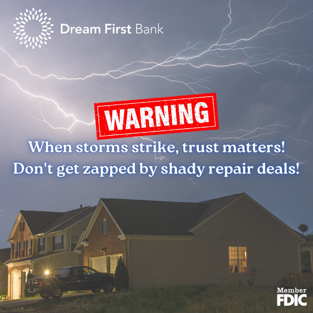 DreamFirstBank's tweet image. 🏠⚡ When storms strike, trust matters! Don't get zapped by shady repair deals. Choose a reputable company and make your home safe and sound again. 🛠️ #AvoidScam #StormRepairScam
