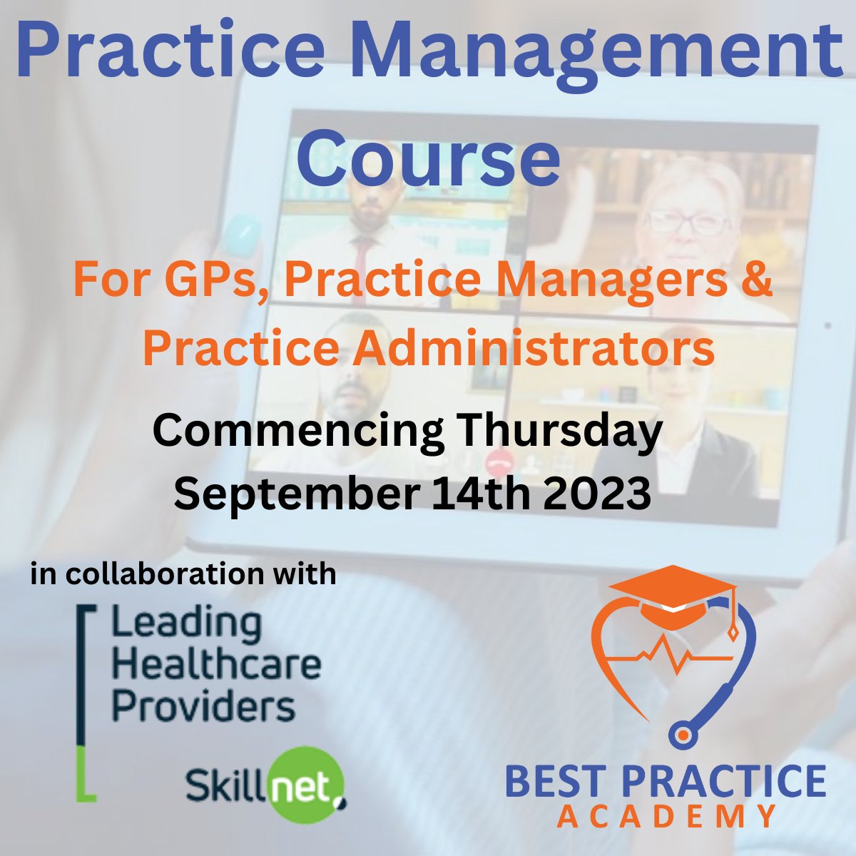 Just over 4 weeks to go!
In collaboration with @LhpSkillnet 
“A very good course to get an overall view of Practice Management, schemes & funds available. Tips to help you improve your Practice and techniques to deal with certain issues as they arise”
Evette – PM, Roscommon