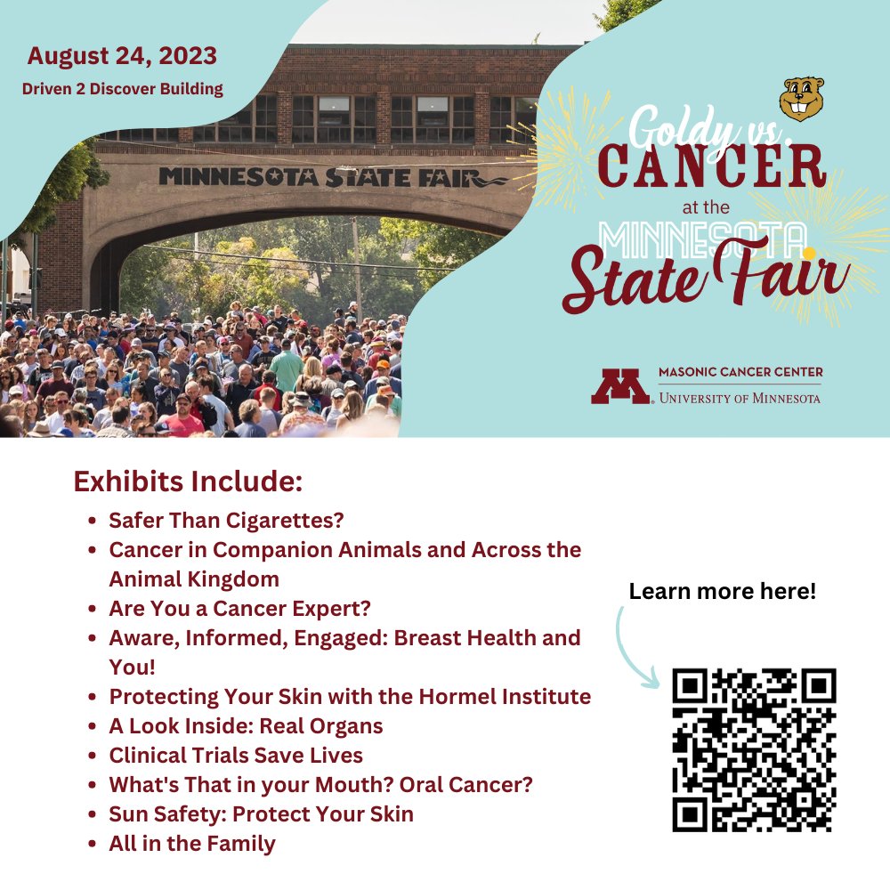 Visit @MNCCTN at the State Fair to check out their exhibit “Clinical Trials Save Lives” to learn how cancer clinical trials help Minnesotans and where they’re offered across our state! 

Learn more: cancer.umn.edu/events/goldy-v…