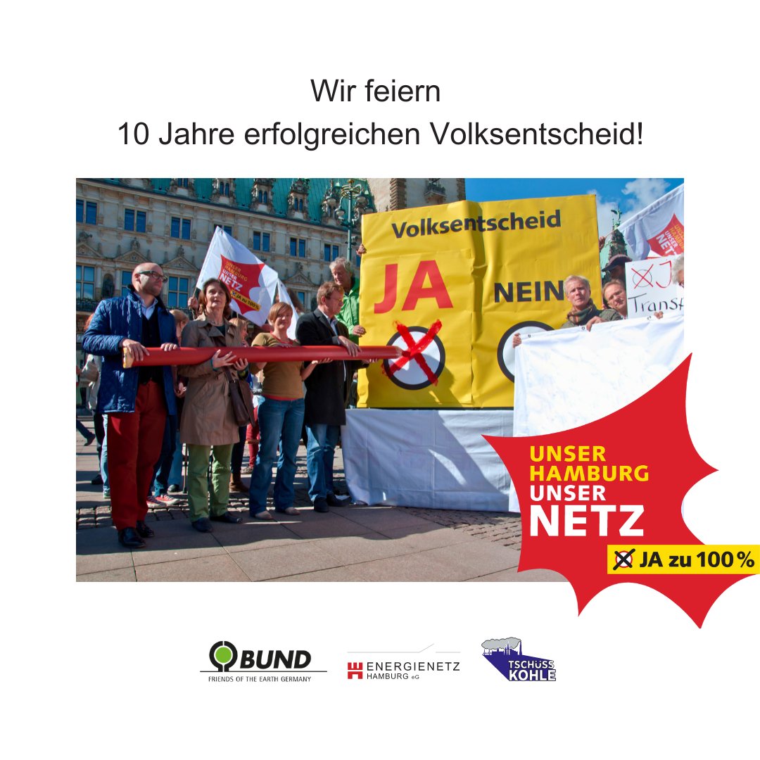 10 Jahre erfolgreicher Volksentscheid zum Rückkauf der Hamburger Energienetze! 👏🤩💪

Das wollen wir feiern und gebührend würdigen. 🎉🙌

Wir laden alle damaligen und heutigen Klima-Aktivist*innen ein! 🤝

bund-hamburg.de/unser-netz 

Wir freuen uns auf Euch! 💚