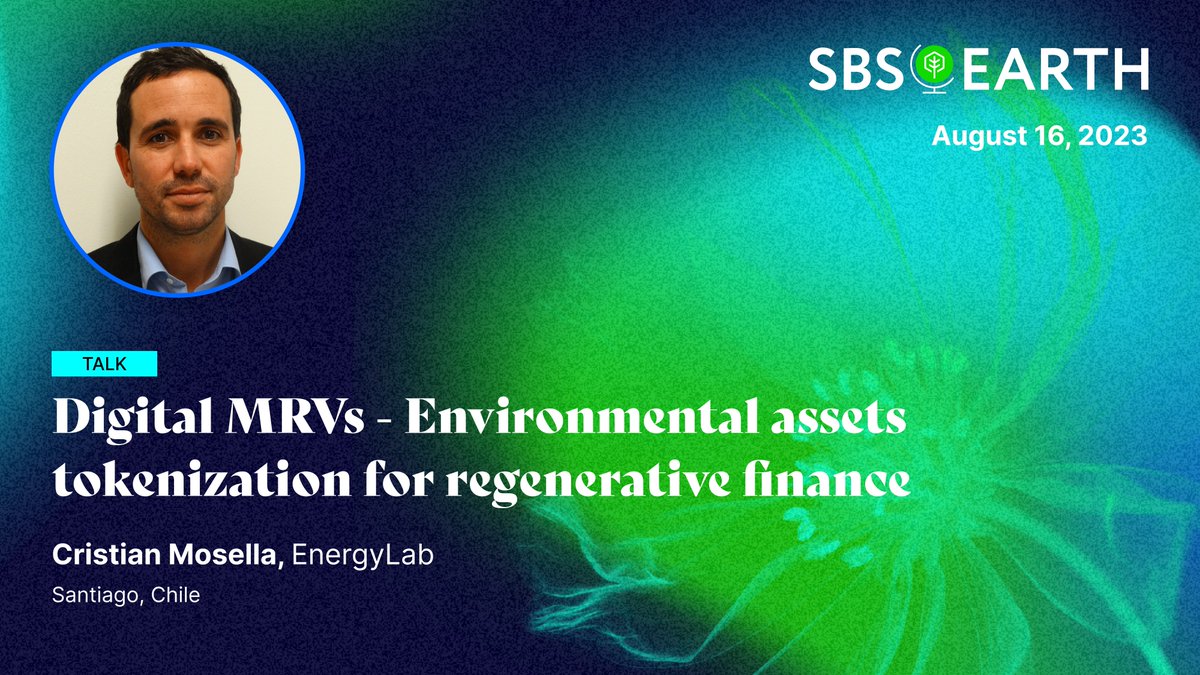 EarthCommons (@earthcommons) on Twitter photo 👏 Let's talk Digital MRVs.
<a href="/cmosellav/">Cristián Mosella 🌅</a> is Managing Director <a href="/energylab_cl/">EnergyLab ⚡️♻️🌎</a>, a company developing tools & business models for a paradigm shift in climate action.
🌱 He's hitting the #SBSEarth stage to dive deeper into the topic & environmental asset tokenization for #ReFi. 👏 Let's talk Digital MRVs.
<a href="/cmosellav/">Cristián Mosella 🌅</a> is Managing Director <a href="/energylab_cl/">EnergyLab ⚡️♻️🌎</a>, a company developing tools & business models for a paradigm shift in climate action.
🌱 He's hitting the #SBSEarth stage to dive deeper into the topic & environmental asset tokenization for #ReFi.