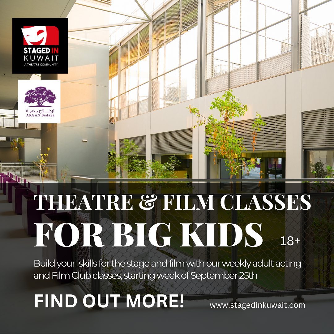 StagedinKuwait's tweet photo. Are you the next Brando or Tarantino? Come join us for a class in Theatre or Film making at Argan Bedaya. Classes start mid September but enrolment is now op... https://t.co/NgatiVUsCA https://t.co/suqU9LjgCS