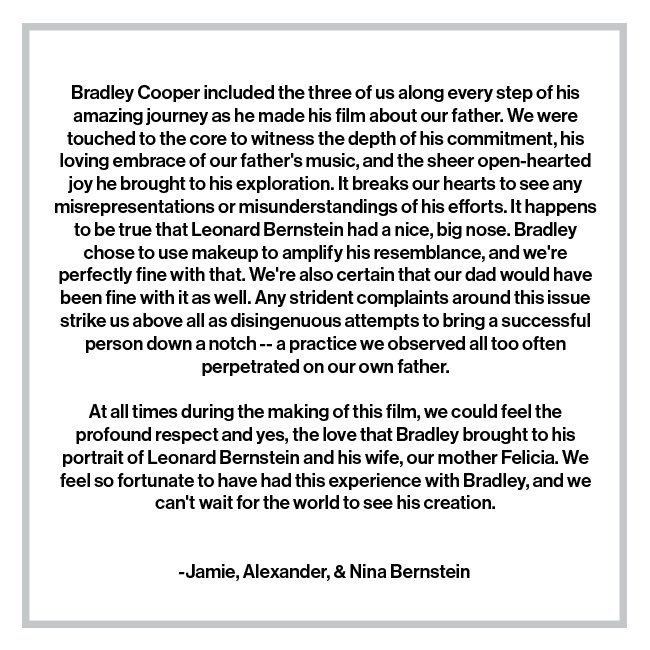 The family of Leonard Bernstein has released a statement defending Bradley Cooper after online backlash begun about Cooper’s appearance for Leonard Bernstein in ‘MAESTRO’.