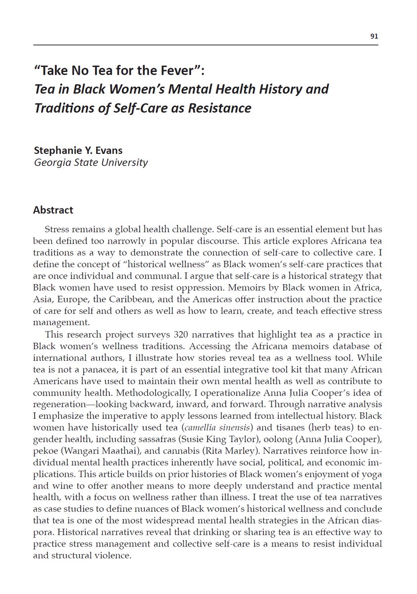 NEW ARTICLE. "Take No Tea for the Fever": Tea in Black Women's Mental Health History and Traditions of Self-Care as Resistance (PHYLON). Inspired by "Mama's Baby, Papa's Maybe" (Spillers) &amp; "Rape and the Inner Lives of Black Women in the Middle West (Hine) jstor.org/stable/27234055