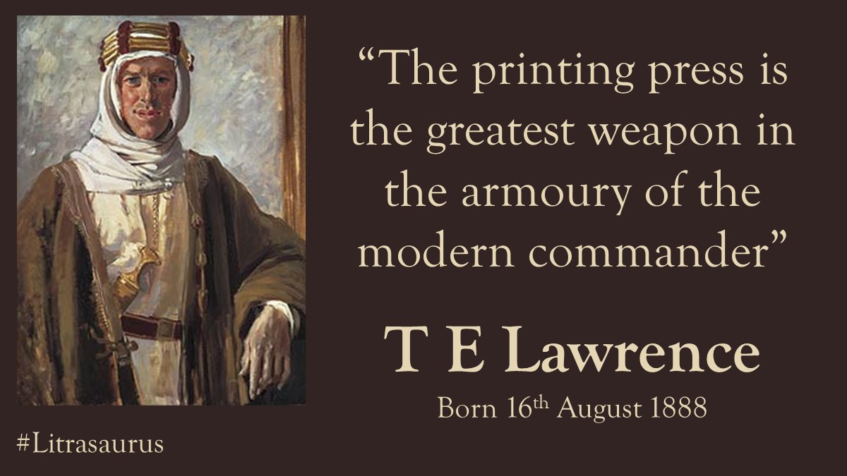LitraQuest's tweet photo. #BoTD

'Lawrence of Arabia'

Complex and troubled individual

Archaeological scholar, historian, translator and interpreter, inspired and inspiring military commander, prolific correspondent, essayist and epic author

Doubtless today he would have used #SocialMedia

#LITRASAURUS https://t.co/UwP46zlnLq