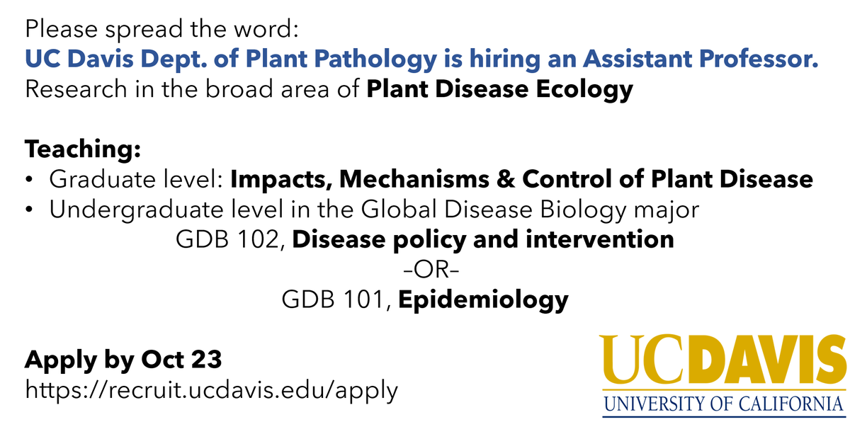 The Department of Plant Pathology will have an open Asst Prof position in the broad area of 'Disease Ecology'. Please spread the word! Position will be posted soon. In the meantime, please bookmark recruit.ucdavis.edu/apply and check back weekly for the position! #PlantHealth2023