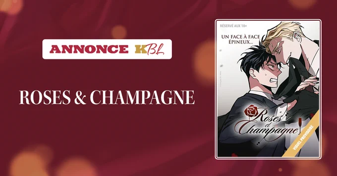[ANNONCE KBL] - Roses & Champagne