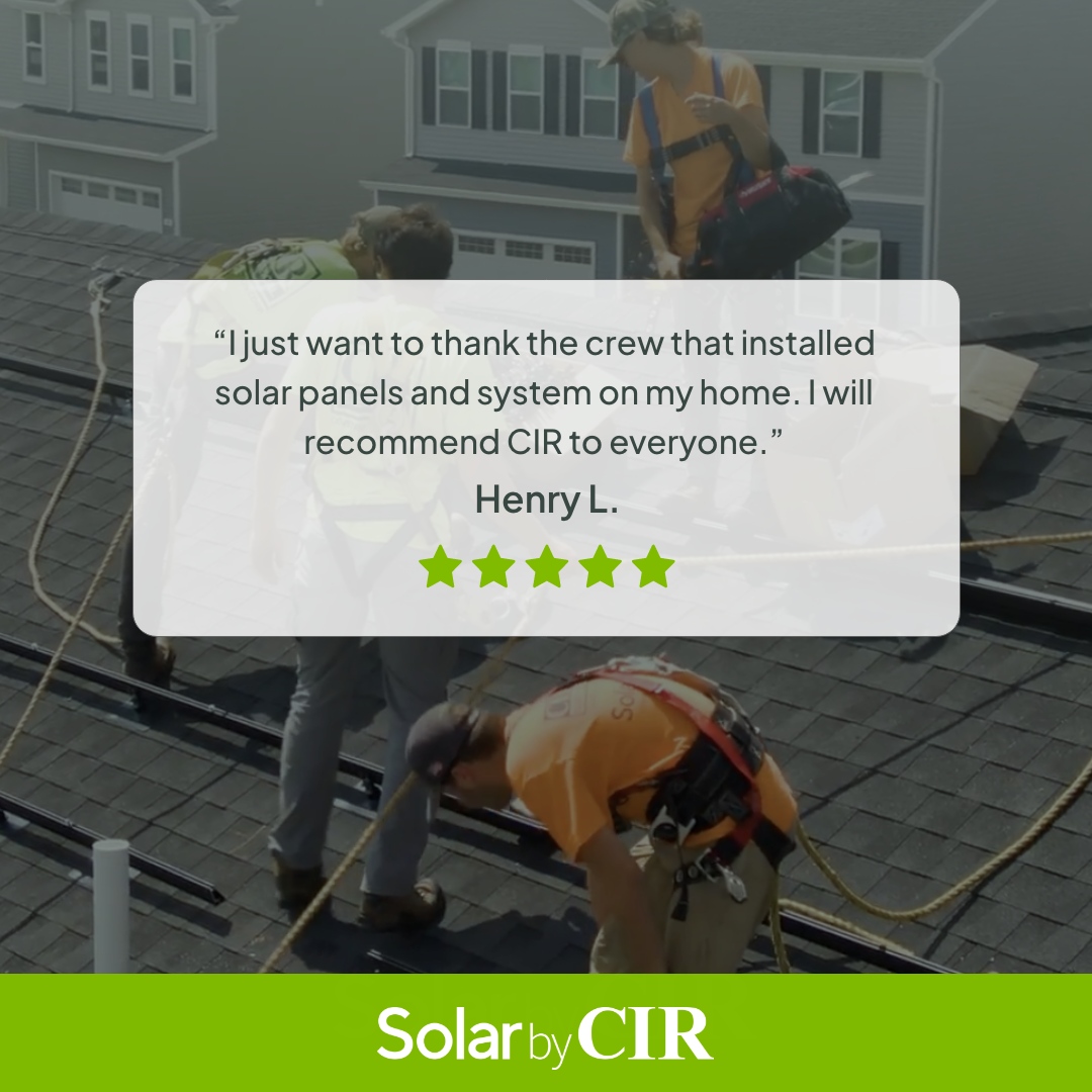 SolarByCIR's tweet photo. “I will recommend CIR to everyone!”

Thank you to Henry &amp; the thousands of other customers across WNY &amp; Rochester that we’ve installed Solar for! Interested in solar for your home? Visit our website to get started https://t.co/6VByOQroYq https://t.co/115faEp1O8