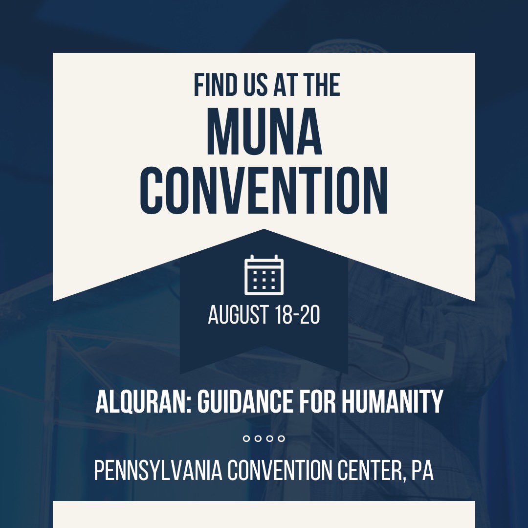 halalinvestaaa's tweet image. Join us at the MUNA Convention, August 18-20 at the Pennsylvania Convention Center, PA, as we explore the profound wisdom of Al-Quran: Guidance for Humanity. Discover insights that inspire and uplift. 

#MUNAConvention #AlQuranGuidance #UnityInKnowledge