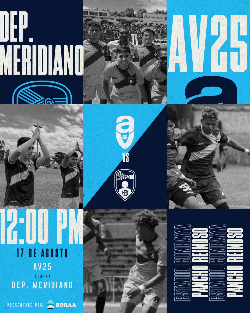 DeporMeridiano's tweet photo. ¡VAMOS POR LA CLASIFICACIÓN!💪🔥🔵 Jugamos el último partido del grupo 🆚 @AV25ClubDep con la esperanza de clasificar a la siguiente fase

🏟 Estadio Pancho Reinoso (Cumbayá)
🗓️ Jueves 17 de agosto
🕡 Inicio: 12:00 pm

Con el auspicio de: BORAA

#ElFútbolSeGanaEnLaCancha https://t.co/uXtJJopvk3