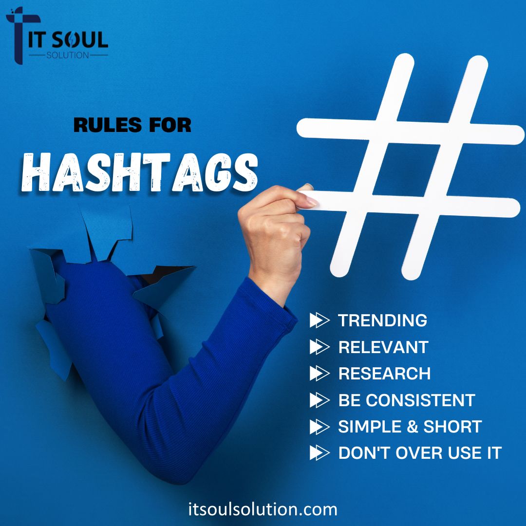 Here are some 'Rules Of the Hashtags' to be followed whenever you are using Hashtags for your postings.! 
#hashtags #instagramhashtags #rulesforhashtag #relevanthashtags #digitalmarketingservices #itsoulsolution