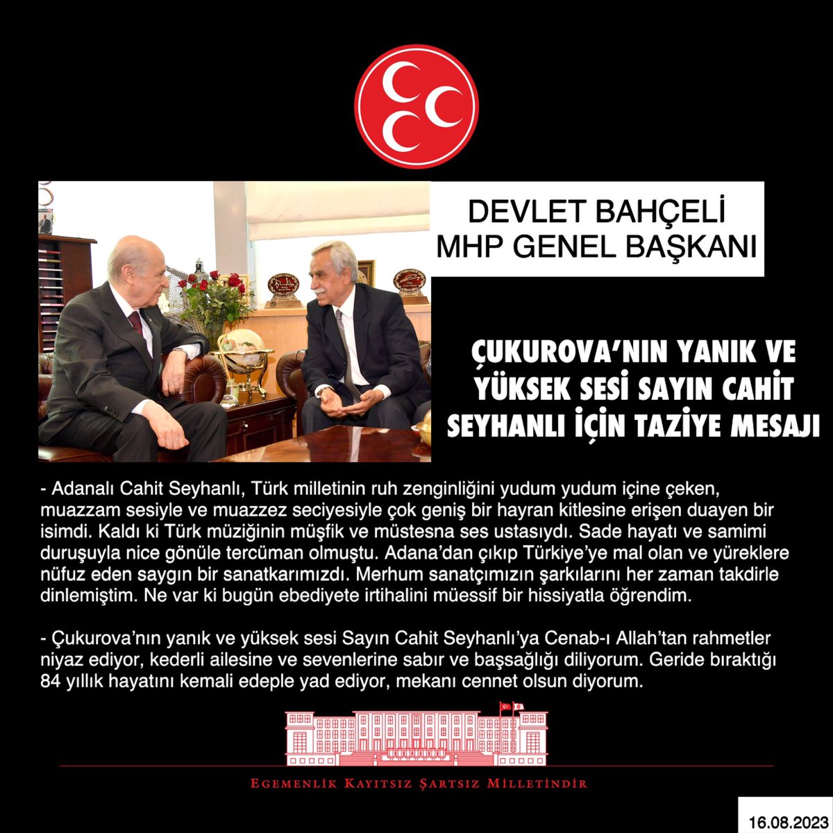 MhpTbmmGrubu's tweet photo. Genel Başkanımız Sayın Devlet Bahçeli’nin @dbdevletbahceli, Çukurova’nın yanık ve yüksek sesi Sayın Cahit Seyhanlı için Taziye Mesajı https://t.co/MQ2OFlN2qj