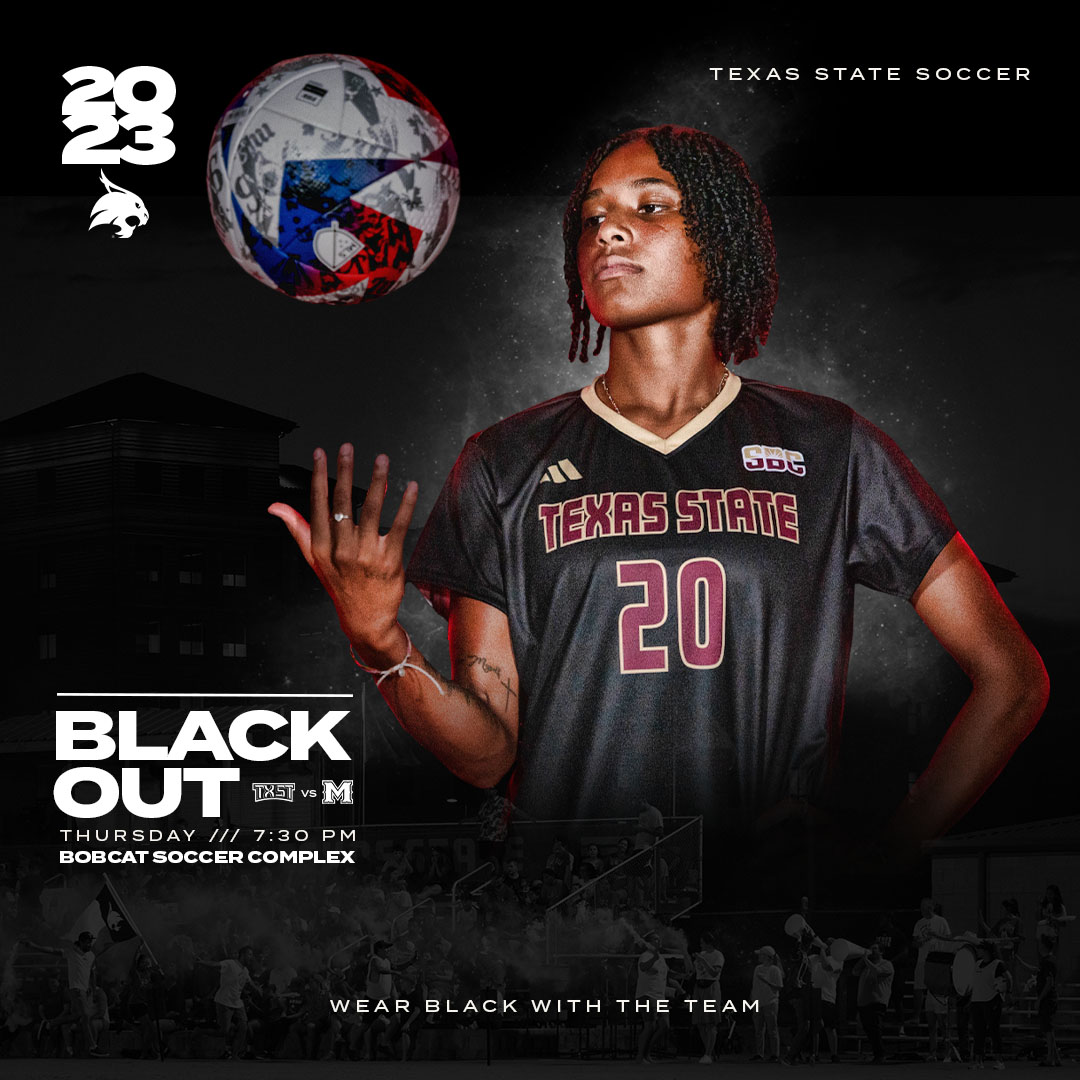 Texas State Bobcats (@txstatebobcats) on Twitter photo Tomorrow we go dark for <a href="/TXStateSoccer/">Texas State Soccer</a> πΌ. First fans at the match get a #TXST shirt. All matches FREE at the Bobcat Soccer Complex.
#EatEmUp Tomorrow we go dark for <a href="/TXStateSoccer/">Texas State Soccer</a> πΌ. First fans at the match get a #TXST shirt. All matches FREE at the Bobcat Soccer Complex.
#EatEmUp