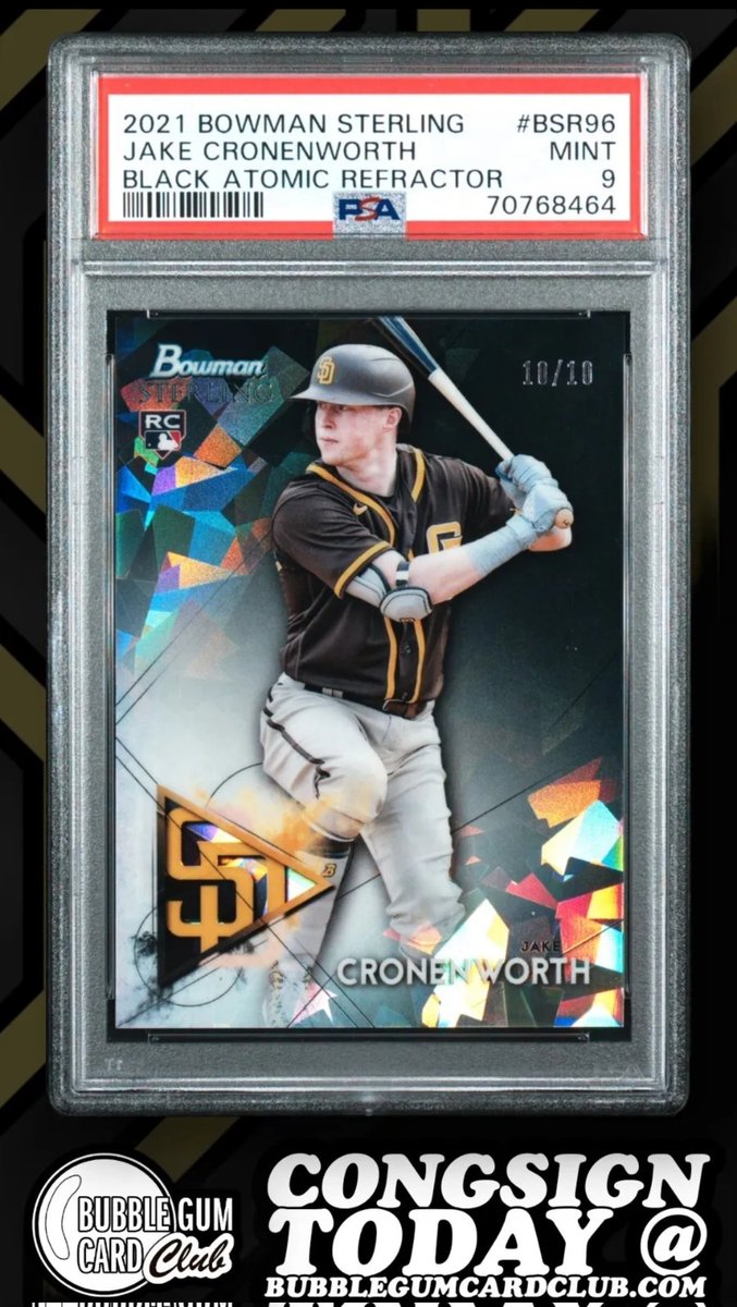 bubblegumcards's tweet photo. $250  

2021 Bowman Sterling Jake Cronenworth Rookie RC Black Atomic 10/10 PSA 9 Padres

Please see pinned tweet for sales details. 

Consign with us today!
@ https://t.co/oLcDbJuoal

#bgcc #thehobby #topps #bowman #mlb #jakecronenworth #padres #sandiegopadres #sdpadres #psa https://t.co/1MinwUEU9F