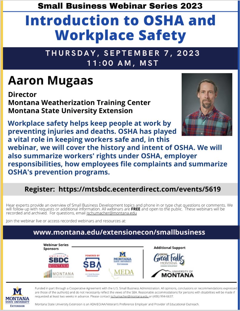 In this webinar, we will cover the history and intent of OSHA, summarize workers' rights, employer responsibilities, how employees file complaints, and summarize OSHA's prevention programs.
Register: mtsbdc.ecenterdirect.com/events/5619