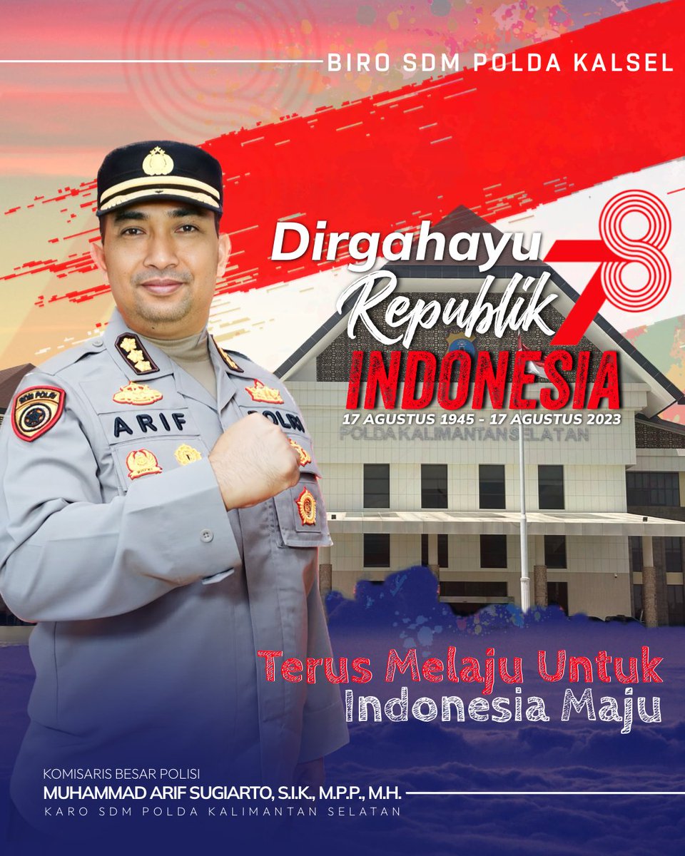 BiroSdmKalsel's tweet photo. Mari rayakan bukan hanya kemerdekaan fisik, tapi juga kemerdekaan dalam berpikir dan berkarya.
Dirgahayu Republik Indonesia!!
Terus melaju untuk Indonesia Maju..

@ssdm_polri
@humas_poldakalsel 
@kalseltoday 
@polripresisi 

#hutrike78 #DIRGAHAYURI78 #17agustus1945 https://t.co/9reF5OcVPn