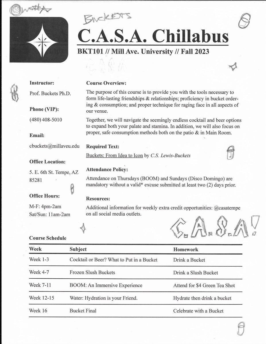 Welcome back, Sun Devils. Please thoroughly read the BKT101 Chillabus to prepare yourself for the semester. Cheers 🍻