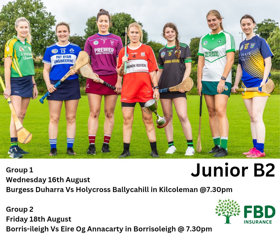 The FBD Insurance Junior B2 Championship gets underway this evening with @DuharraCamogie taking on @ClubHolycross .While on Friday @BorrisileighC host @eireogcamogie Club #loveyourclub @DammitMarty @fbd_ie