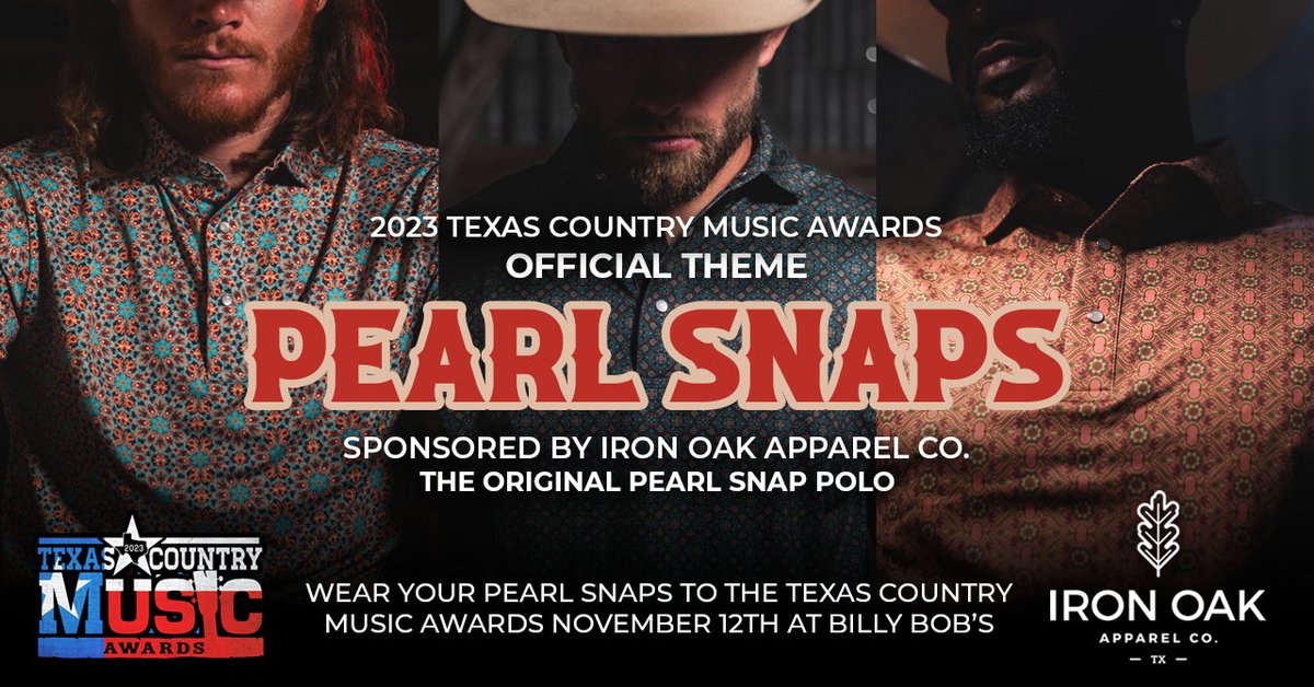 Texas Country Music Awards 2023: Get Ready for Something Outrageously Unique! TCMA Announces Schedule &amp; Lineup for Texas Country Music Awards’ Very Unique Theme. Pearl Snaps are this year’s theme thanks to Iron Oak Apparel Co Read more @  texascountrymusicassociation.org/pearlsnapsiron…