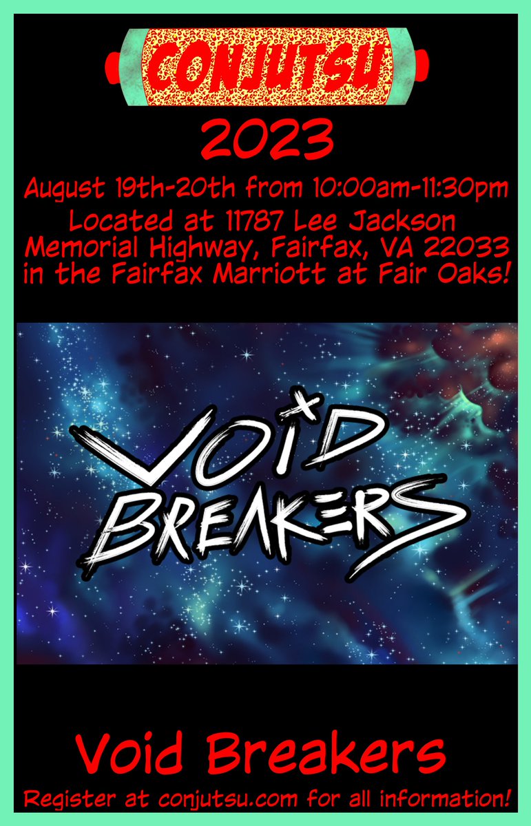 Conjutsu's tweet photo. I’m honored to announce @Void_Breakers will be at Conjutsu 2023! Get your tickets today at https://t.co/3IULtxRJo9 thank you and see you there!
#voidbreakers
#conjutsu2023
#anime
#animecon
#gamingcon
#cosplay
#cosplaycontest
#cardgame https://t.co/D8WT5B8teV