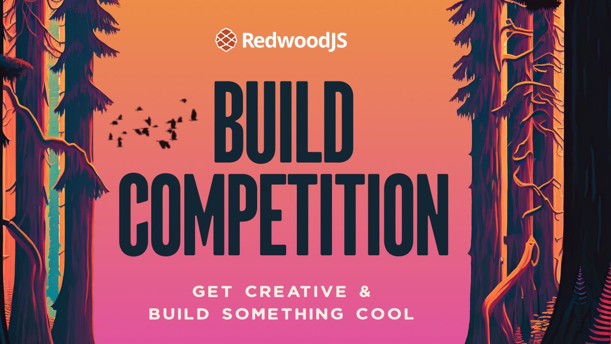 RedwoodJS's tweet image. Have a 💡 brilliant idea💡 for a Redwood project? Enter the #RedwoodJS Build Competition and you could win up to $7k! #BuildCompetition

Details: build.redwoodjs.com