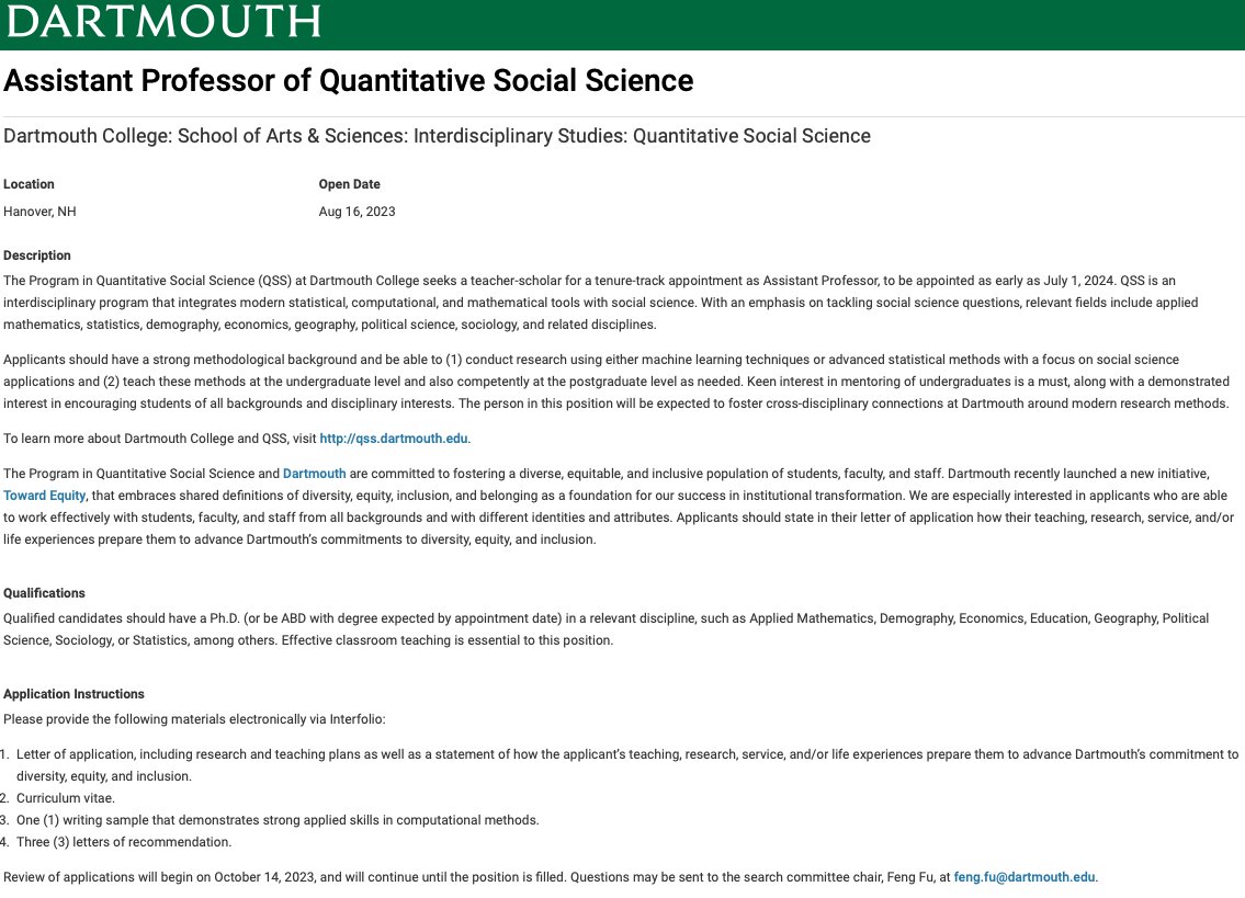Come join us! New job in Quantitative Social Science @dartmouth for a TT assistant professor conducting research using either machine learning techniques or advanced statistical methods with a focus on social science applications. Review begins on Oct. 14 apply.interfolio.com/130125