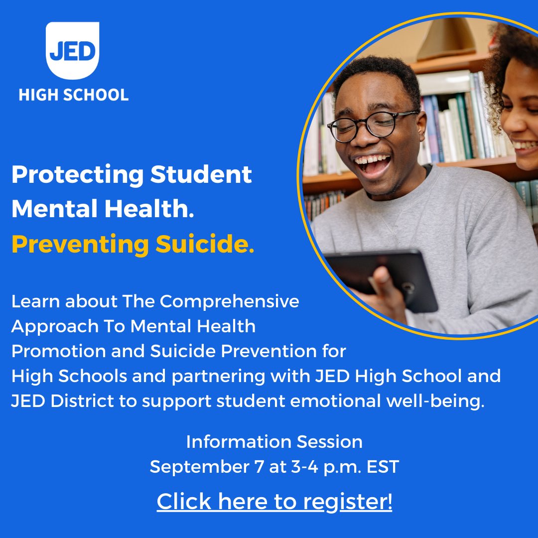 Join @jedfoundation on 9/7 to learn about #JEDHighSchool, the evidence-based, data driven technical assistance program that partners with schools to assess needs, develop strategies & implement tools to protect student mental health & prevent suicide. ➡️➡️ bit.ly/3KKudQZ