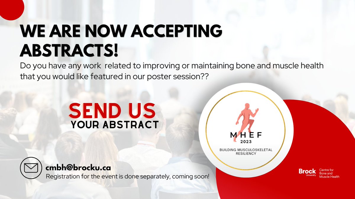 Now accepting abstracts for the #MHEF2023 Poster Session for work related to improving or maintaining bone and muscle health. 💡

We can't wait to showcase YOUR work! Instructions for how you can submit are found here: 

brocku.ca/bone-and-muscl…