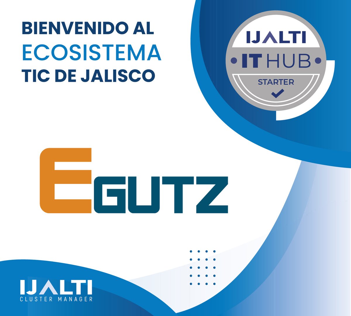 IJALTI's tweet photo. En el IJALTI le damos la bienvenida como nuevo miembro del IT Hub “Starter” a @Egutz_, firma especializada en ofrecer soluciones para la transformación digital de las empresas. Conócelos en: https://t.co/nuc3vHxNu7 https://t.co/wi0sBG15hK