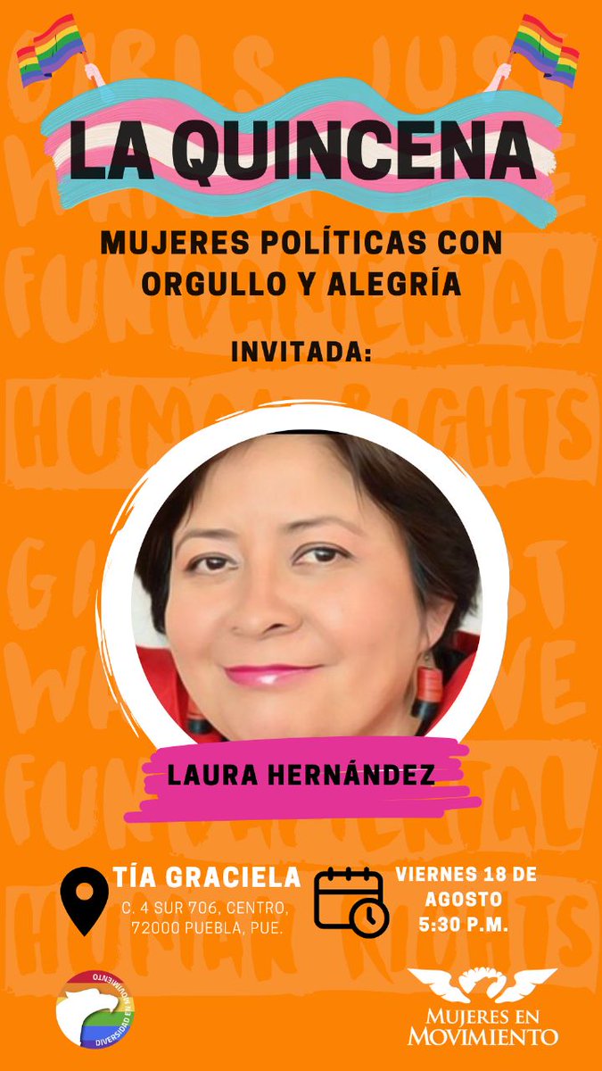DipLauraDDHH's tweet photo. Este viernes 18 de agosto invitadas están todas las personas a #LaQuincenaMC en @Puebla  para conocer a las Mujeres Políticas que #ConOrgulloyAlegria están al frente para la defensa de los derechos humanos y más. La cita es en Tía Graciela (Puebla,Centro) a las 17:30hrs. 💜💚🏳️‍🌈♀️ https://t.co/eV93VHHDwf