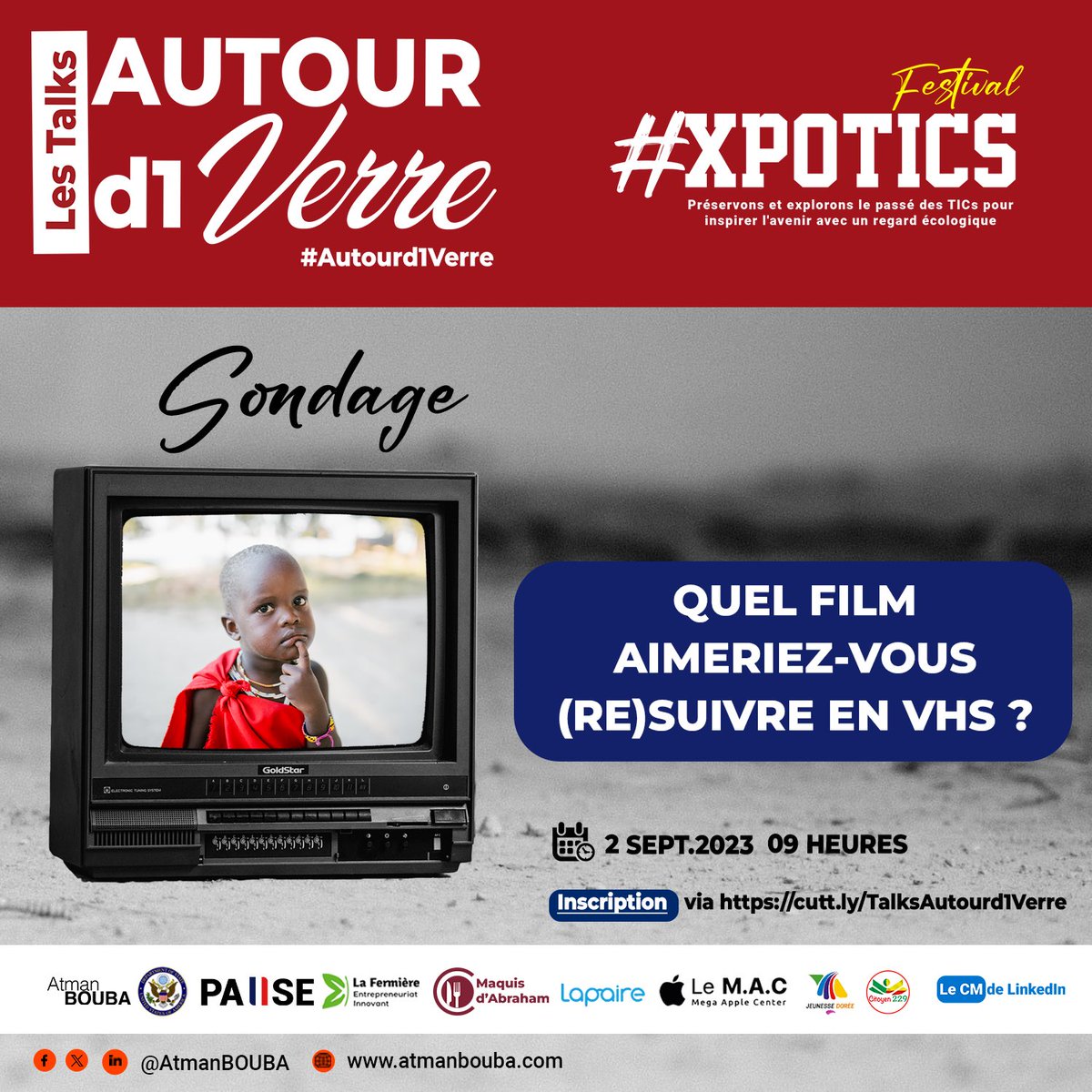 AtmanBOUBA's tweet photo. Si vous devez suivre un film rétro au festival #XpoTICs en #VHS, lequel serait-ce? Et pourquoi ?
Inscrivez-vous pour une nostalgie en #VHS via https://t.co/YzlScYKP9c 🚀
🆎#AtBOUBA #HistoireTICs #MyFirstTechStory #XpoTICs #TICs #Histoire https://t.co/pI9TQvAlYg