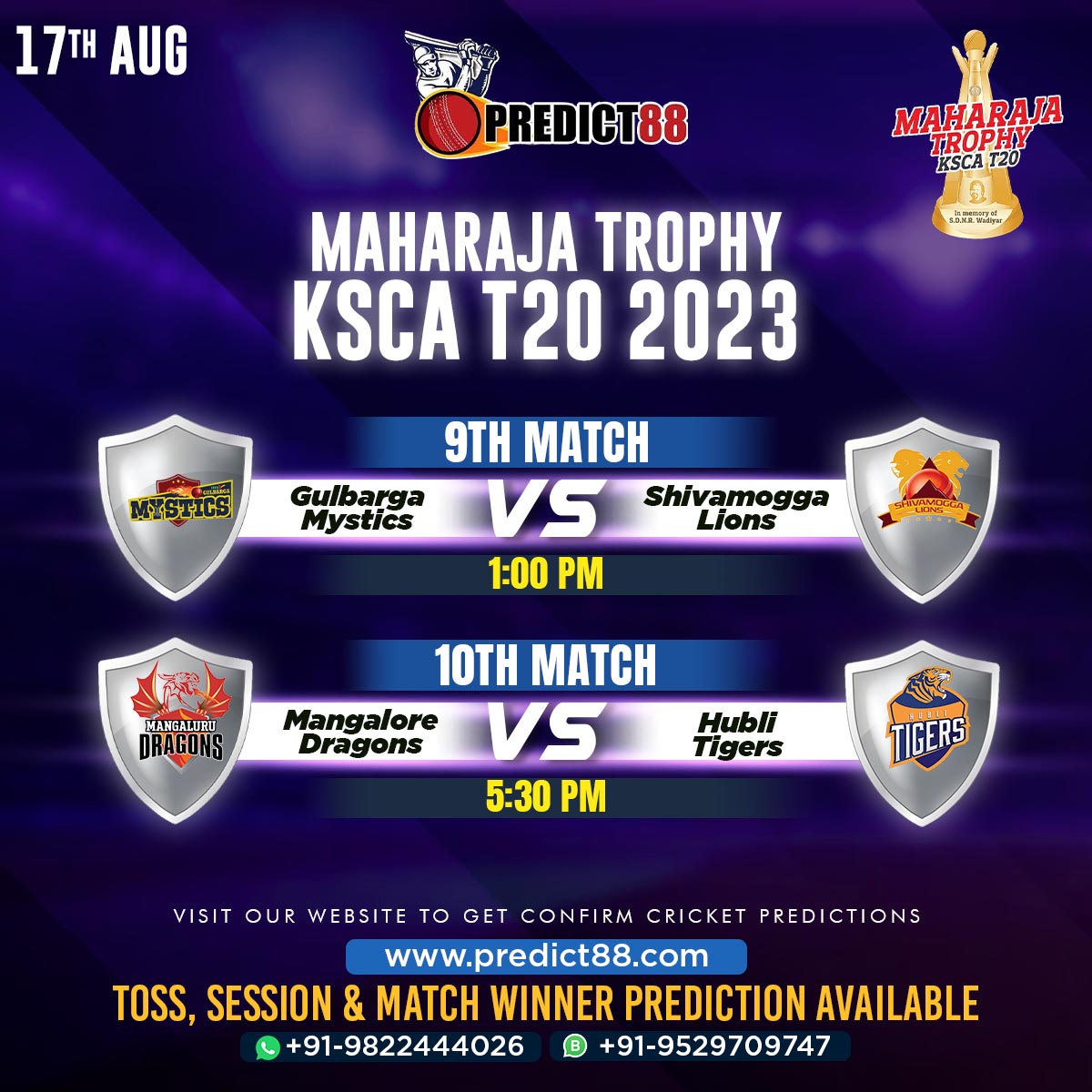 Predict88cricke's tweet photo. Maharaja Trophy KSCA T20 2023.
9th Match
Gulbarga Mystics vs Shivamogga Lions
10th Match
Mangalore Dragons vs Hubli Tigers
100% Confirm Match Report Available On Our Website . For More Details Contact On WhatsApp.
#predict88 #thehundredmenscompetition #cricketprediction https://t.co/JUcwoySsOS