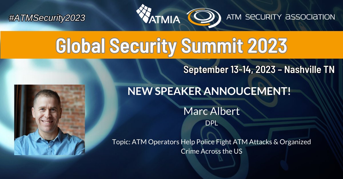 ATMSecurity_ASA's tweet photo. #atmsecurity2023 Speaker Announcement! https://t.co/nlCPFlNAlV https://t.co/4NUTZ6ORvs