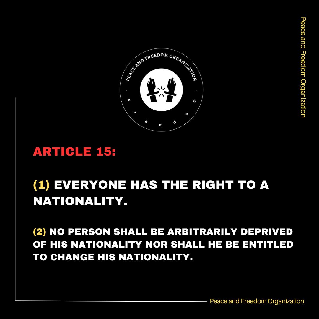 PeaceFreedomO's tweet photo. Article 15:  
 #HumanRights https://t.co/vSNF9W0WgT