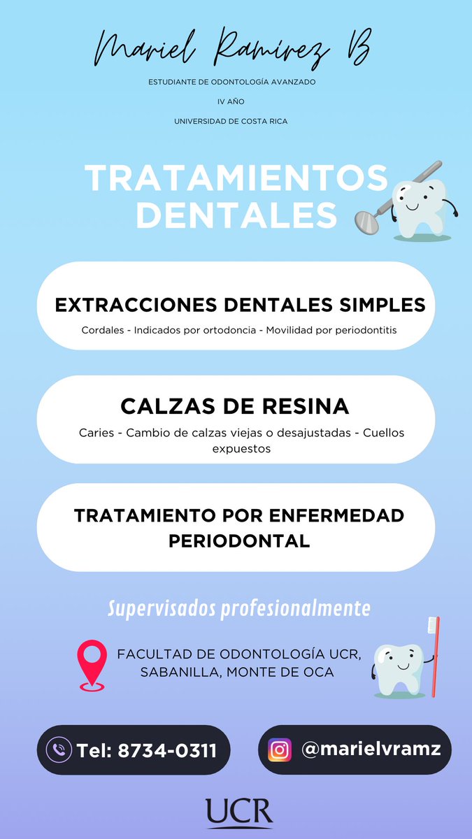 Este semestre también estoy atendiendo en la UCR, estoy realizando los tratamientos que están en la imagen, me pueden preguntar sin compromiso o ayudarme a compartir 🩵🦷