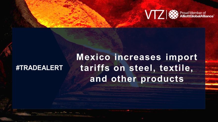 vtzlaw's tweet photo. #TradeAlert: Mexico increases MFN tariffs.

https://t.co/y4t7ihJpRF https://t.co/X3OuMiSOsH