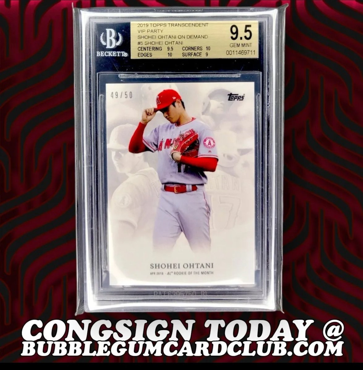 bubblegumcards's tweet photo. $350  

2019 Topps Transcendent Shohei Ohtani VIP Party /50 BGS 9.5

Please see pinned tweet for sales details. 

Consign with us today!
@ https://t.co/oLcDbJuoal

#bgcc #thehobby #topps #bowman #mlb #ShoheiOhtani #shohei #ohtani #angels #laangels #anaheim https://t.co/r8vgYIN56p