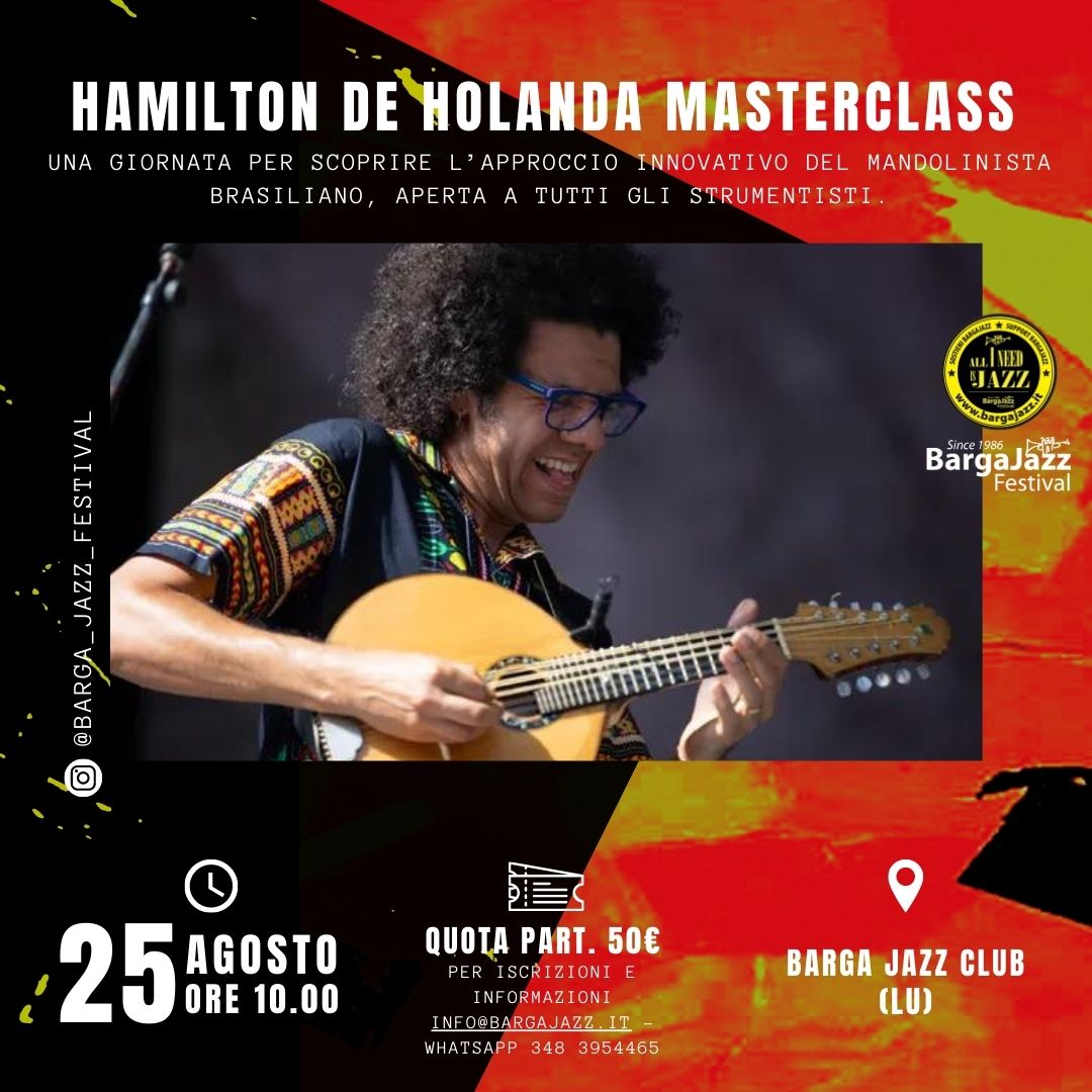 bargajazz's tweet photo. Masterclass con Hamilton De Holanda
Venerdì 25 agosto - BargaJazz Club
Una giornata per scoprire l'approccio innovativo del mandolinista brasiliano, aperta a tutti gli strumentisti.
Quota di partecipazione € 50
Per iscrizioni e informazioni info@bargajazz.it
WhatsApp 3483954465 https://t.co/nNtwVtL13A