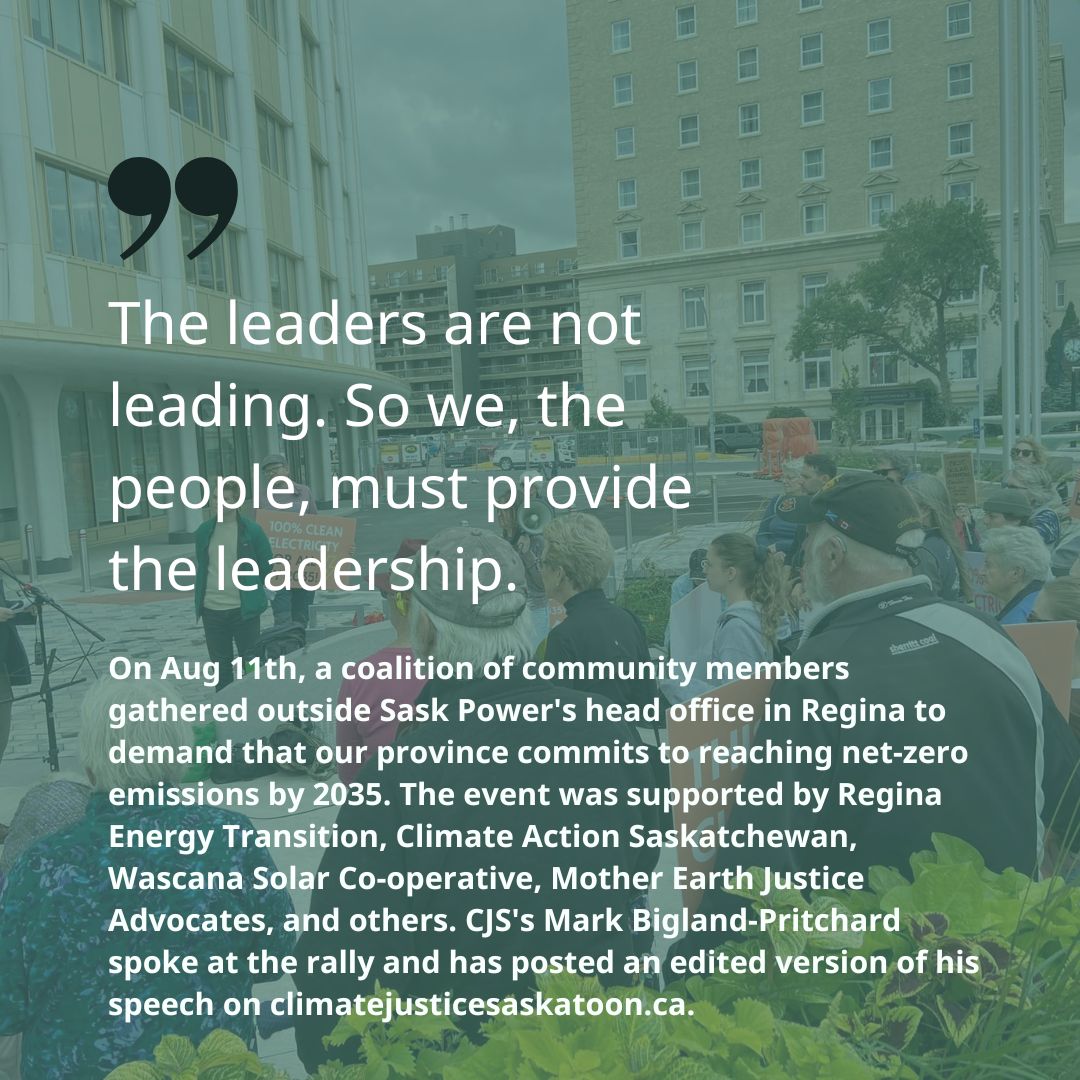CJSaskatoon's tweet image. Last Friday, Mark Bigland-Pritchard spoke at the Rally for Clean Electricity outside Sask Power&apos;s head office. You can read the full version of his speech here in our latest blog post: climatejusticesaskatoon.ca/stop-the-rush-…