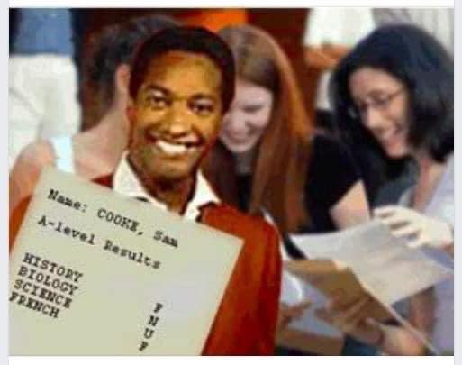 Sam Cooke has got his A LEVEL RESULTS