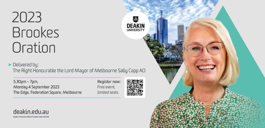 🗓 | We’re thrilled to invite you to the 2023 Brookes Oration on Monday 4 Sept at @FedSquare, delivered by @LordMayorMelb @sallycapp discussing the topic ‘Do cities matter anymore?’ Free registration here ➡️ buff.ly/47ANxcW @Deakin