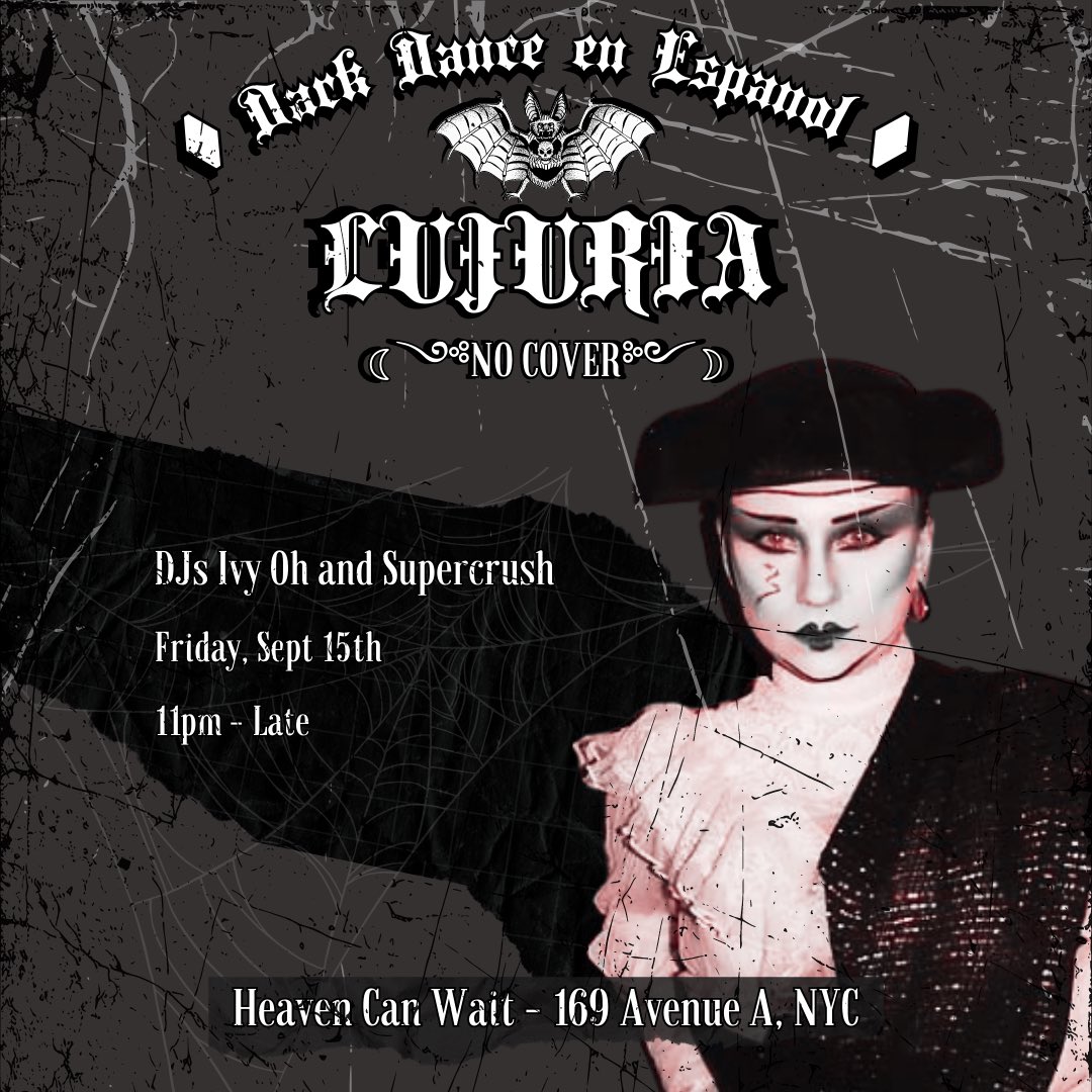 Supercrush Studio (@supercrushstu) on Twitter photo Another One! 🦇 Spanish Darkwave and Post Punk para los Darkxx
👻 Djs Ivy Oh <a href="/ivyohwowwee/">Ivonne Loyola</a> and Supercrush <a href="/supercrushstu/">Supercrush Studio</a>
🪦 Friday, Sept 15th @heavencanwaitnyc in East Village
👺 No Cover Charge / Free Admission RSVP in Bio! Another One! 🦇 Spanish Darkwave and Post Punk para los Darkxx
👻 Djs Ivy Oh <a href="/ivyohwowwee/">Ivonne Loyola</a> and Supercrush <a href="/supercrushstu/">Supercrush Studio</a>
🪦 Friday, Sept 15th @heavencanwaitnyc in East Village
👺 No Cover Charge / Free Admission RSVP in Bio!