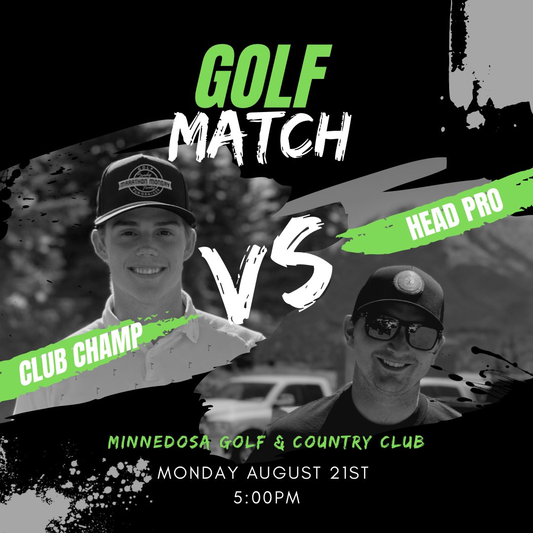 Minnedosa Golf Club (@minnedosagolf) on Twitter photo 2nd Annual Club Champ Vs Club Pro Match - Monday August 21st at 5:00pm
<a href="/Zane_Mac15/">zane</a> Vs <a href="/patricklaw9/">Patrick Law</a> 
Spectators/hecklers encouraged
Whose taking home the MGCC crown?? 2nd Annual Club Champ Vs Club Pro Match - Monday August 21st at 5:00pm
<a href="/Zane_Mac15/">zane</a> Vs <a href="/patricklaw9/">Patrick Law</a> 
Spectators/hecklers encouraged
Whose taking home the MGCC crown??