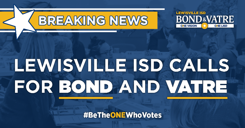 LewisvilleISD's tweet photo. BREAKING: The LISD Board of Trustees has voted to call for a $1.23B bond election and a voter-approved tax rate ratification election (VATRE). Both proposals will be up for voter approval on Nov. 7.

LEARN MORE by visiting https://t.co/iSRGLTdCJA.

#OneLISD #BeTheOneWhoVotes