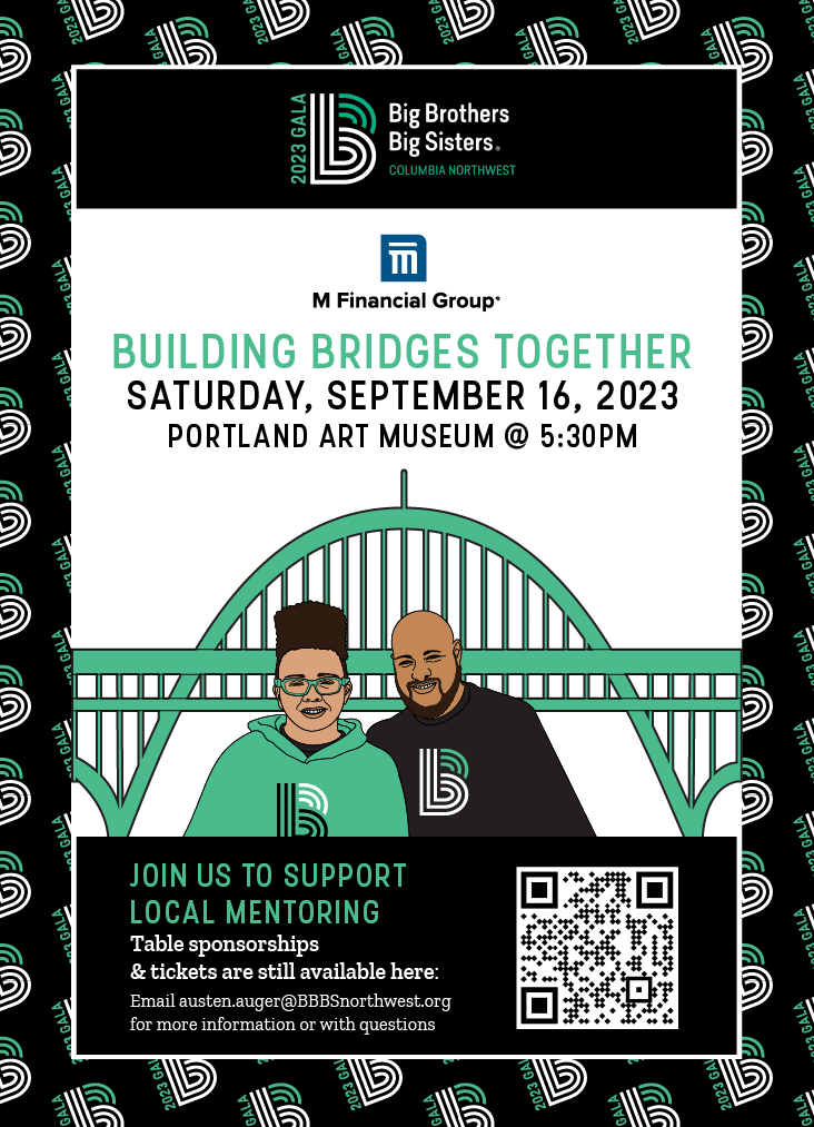 Join us for an evening celebrating the power of mentorship and belonging on September 16. We will also announce the 2023 Oregon Bigs and Littles of the Year! Tickets available here: bbbsnorthwest.ejoinme.org/gala23