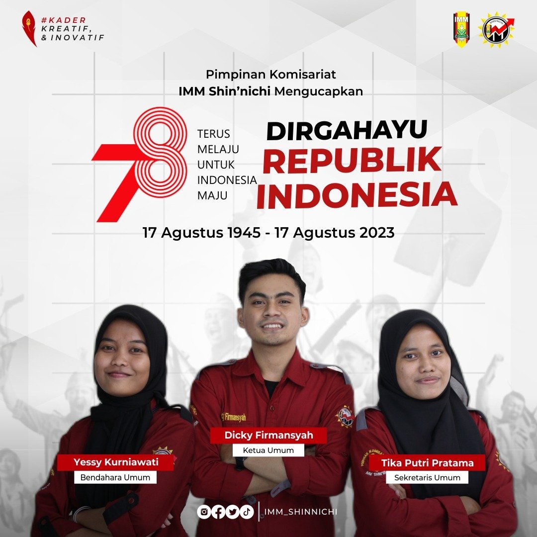 ImmShinnichi's tweet photo. Pimpinan Komisariat IMM SHIN'NICHI Mengucapkan DIRGAHAYU REPUBLIK INDONESIA KE 78

"TERUS MELAJU UNTUK INDONESIA MAJU"

17 Agustus 1945 - 17 Agustus 2023

#17agustus 
#dirgahayuindonesia https://t.co/HaU58sJIaG