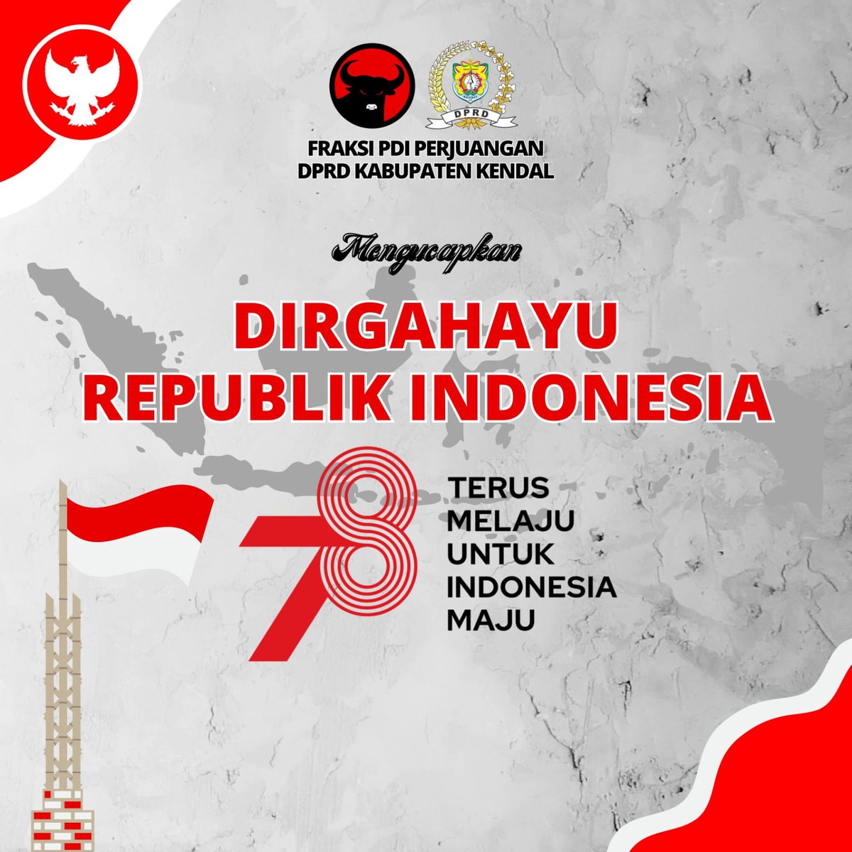 Dirgahayu Negeriku 
Terus melaju
Untuk Indonesia Maju

#HUTRI78
#PDIPerjuangan